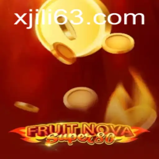 Exploring the World of FruitNovaSuper80: A Game by XJILI.COM
